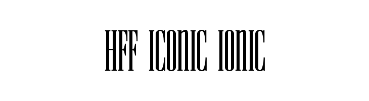 HFF Iconic Ionic  Frei Schriftart Herunterladen