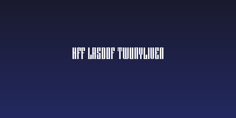 HFF Lasdof Twunyliven Social Header