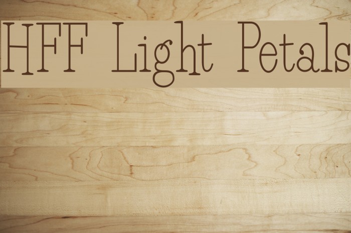 HFF Light Petals Font examples