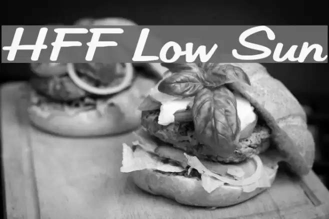 HFF Low Sun Fonte examples