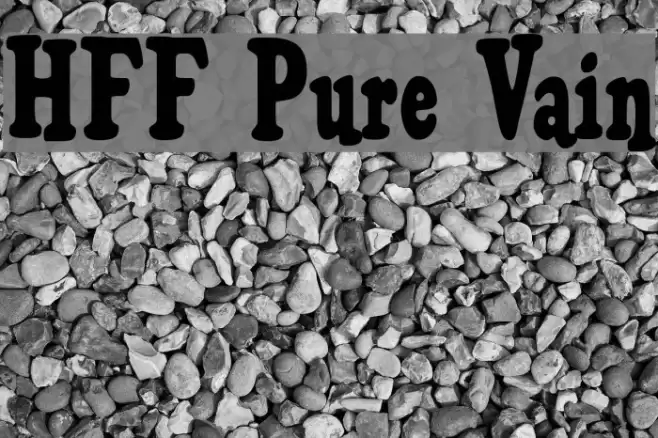 HFF Pure Vain Font examples