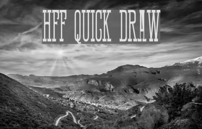HFF Quick Draw Font examples