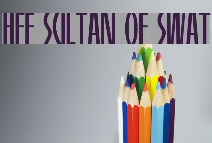 HFF Sultan of Swat Font examples
