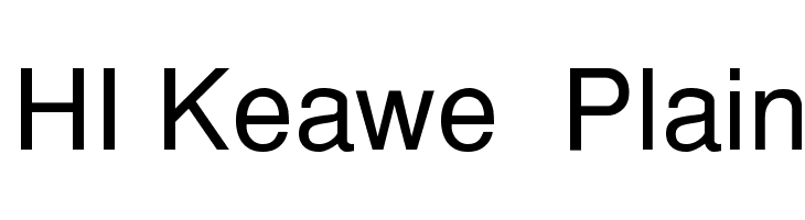 HI Keawe Plain Font