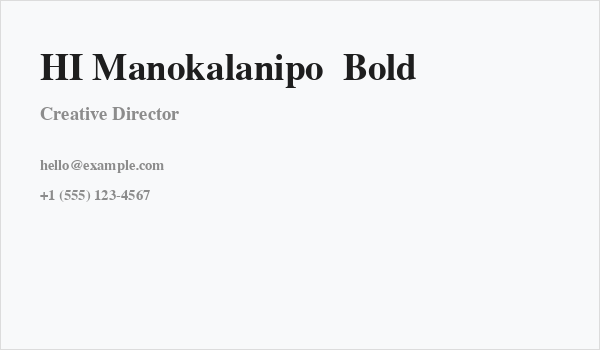 HI Manokalanipo  Bold Business Card