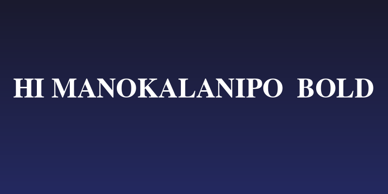 HI Manokalanipo  Bold Social Header