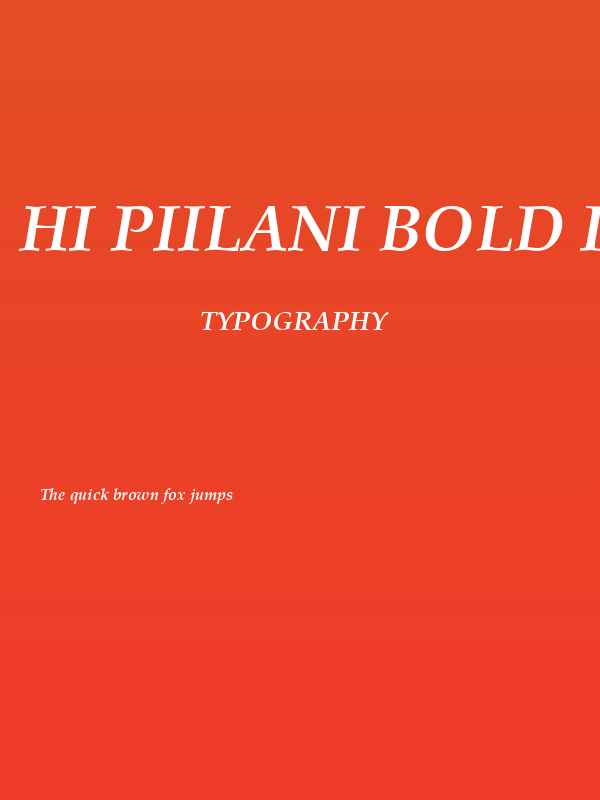 HI Piilani Bold Italic Poster