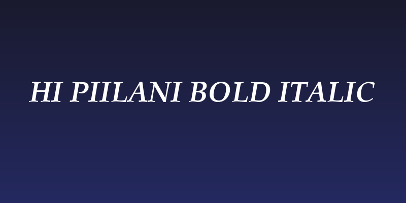 HI Piilani Bold Italic Social Header