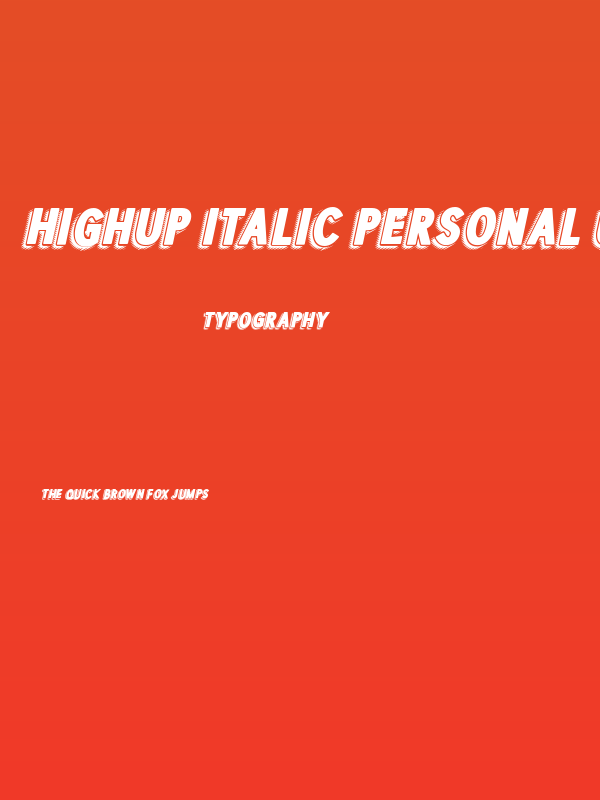 HIGHUP ITALIC PERSONAL USE Bold Italic Poster