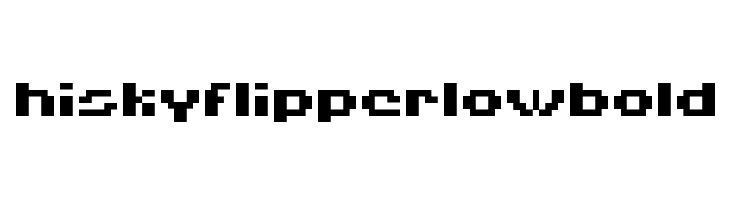 HISKYFLIPPERLOWBOLD  baixar fontes gratis