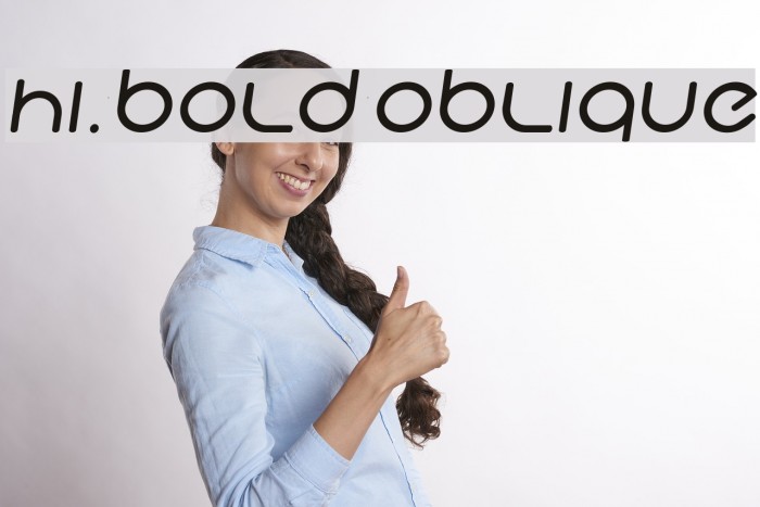 Hi. Bold Oblique Font examples