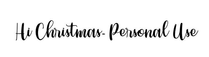 Hi Christmas - Personal Use  Frei Schriftart Herunterladen