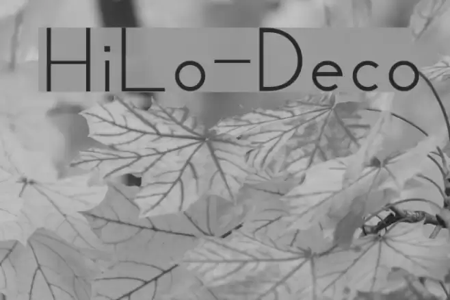 HiLo-Deco Font examples