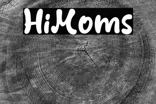 HiMoms Font examples