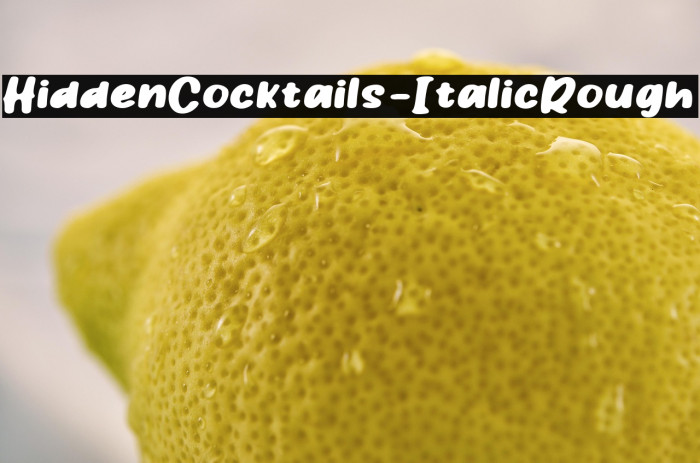 HiddenCocktails-ItalicRough Example 3