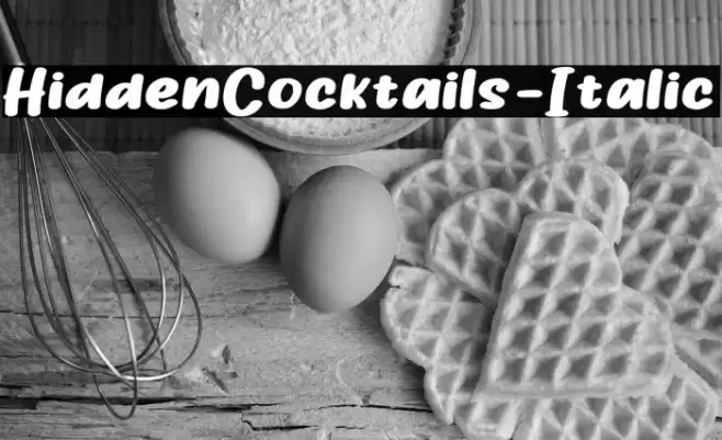 HiddenCocktails-Italic Font examples