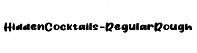 HiddenCocktails-RegularRough  Frei Schriftart Herunterladen