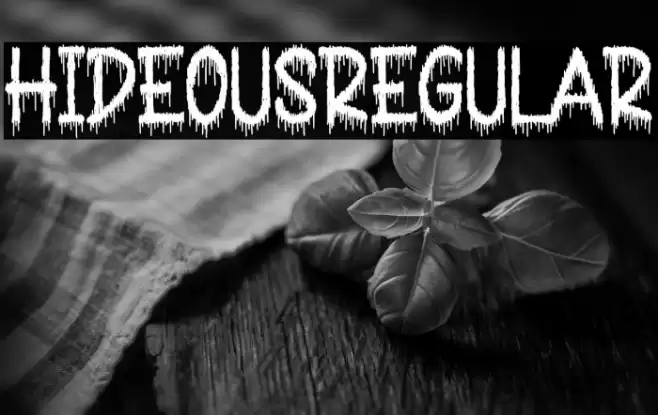 HideousRegular Font examples