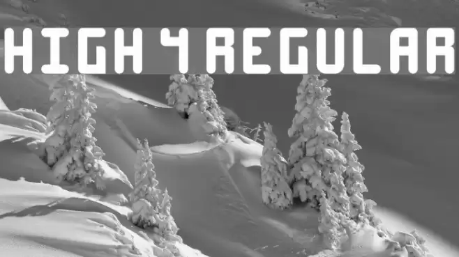 High 4 Regular Font examples