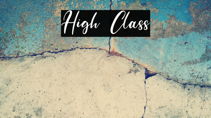 High Class Example 1