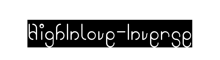 High In love-Inverse Font