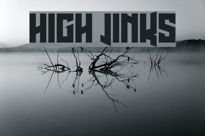 High Jinks Font examples