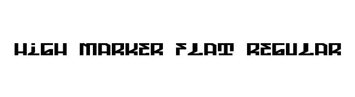 High Marker Flat Regular  नि: शुल्क फ़ॉन्ट्स डाउनलोड