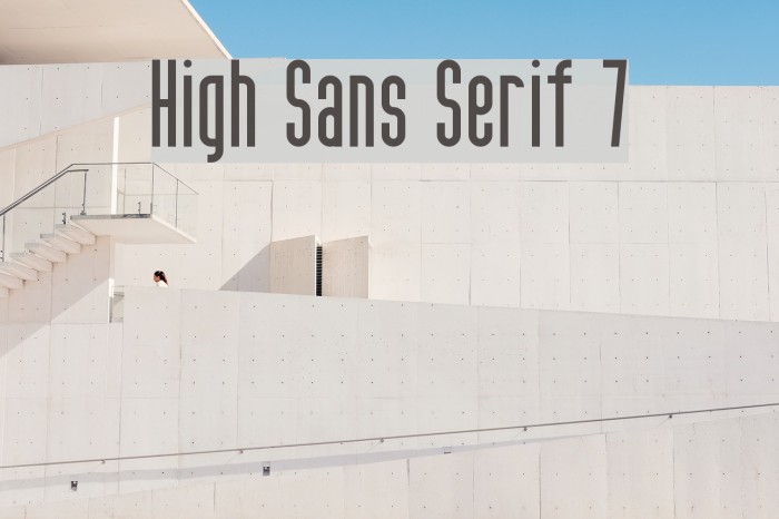 High Sans Serif 7 Font examples