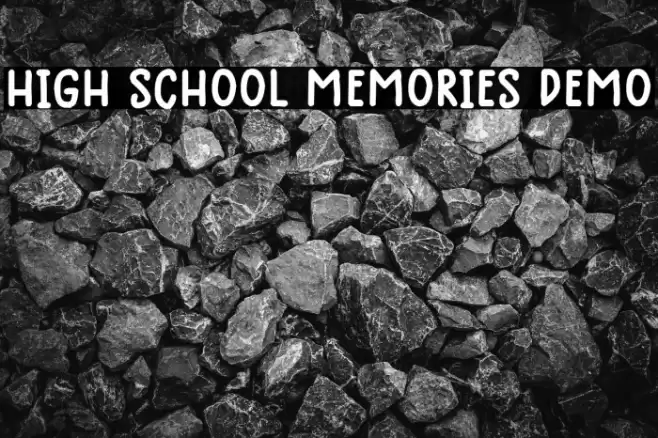 High School Memories Demo Caratteri examples