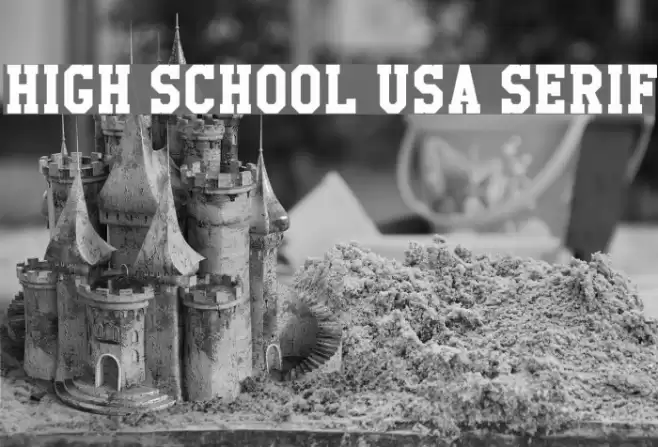 High School USA Serif Font examples