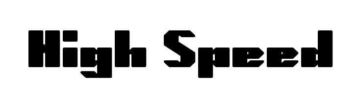 High Speed  Free Fonts Download