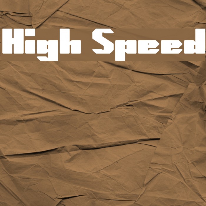 High Speed Font examples