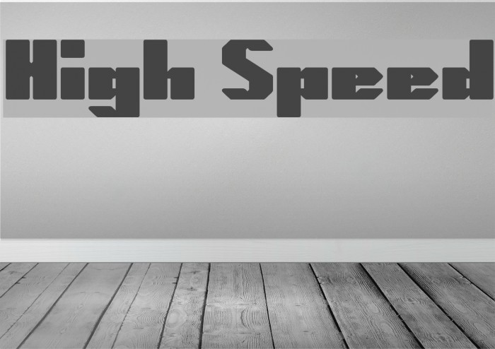 High Speed Font examples