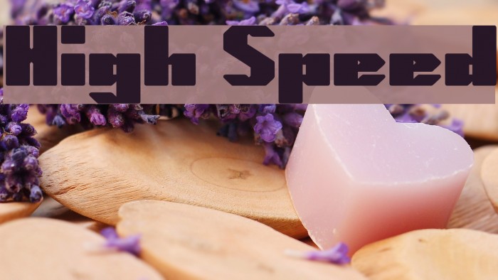 High Speed Font examples