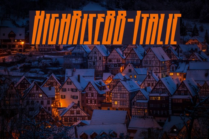 HighRiseBB-Italic Font examples