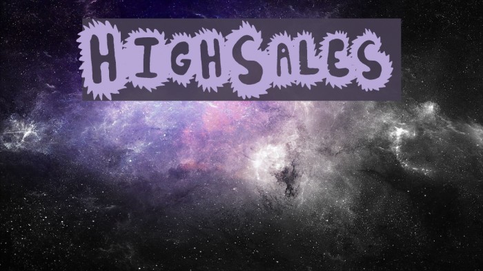 HighSales Font examples