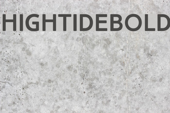 HighTideBold Font examples