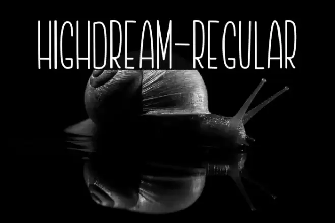 Highdream-Regular Font examples