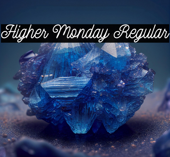 Higher Monday Regular Example 1