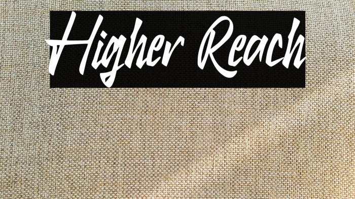 Higher Reach Example 1