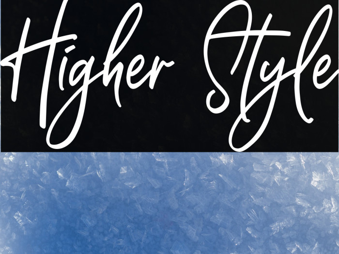 Higher Style Font examples