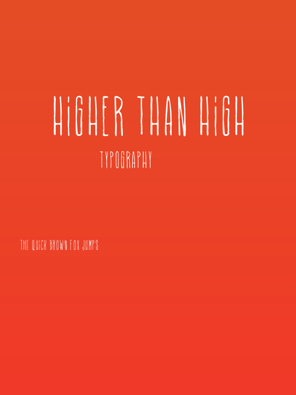 Higher Than High Poster