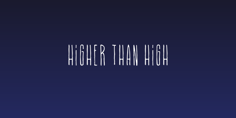 Higher Than High Social Header