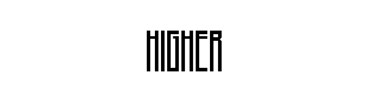 Higher  नि: शुल्क फ़ॉन्ट्स डाउनलोड