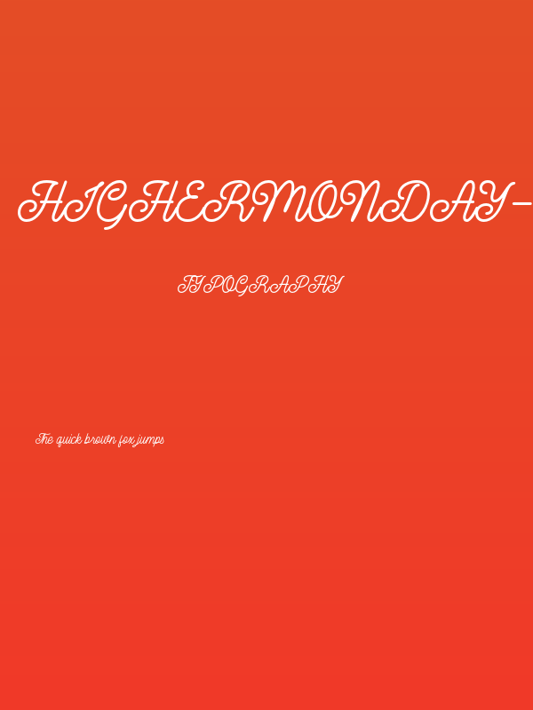 HigherMonday-Regular Poster