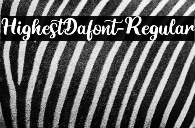 HighestDafont-Regular Font examples