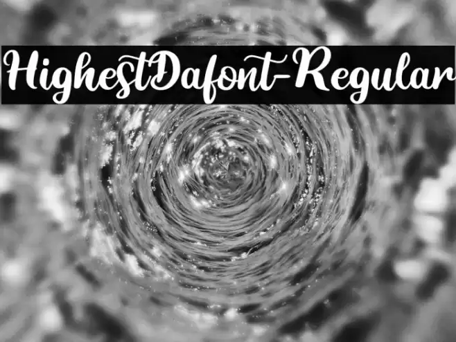 HighestDafont-Regular Font examples
