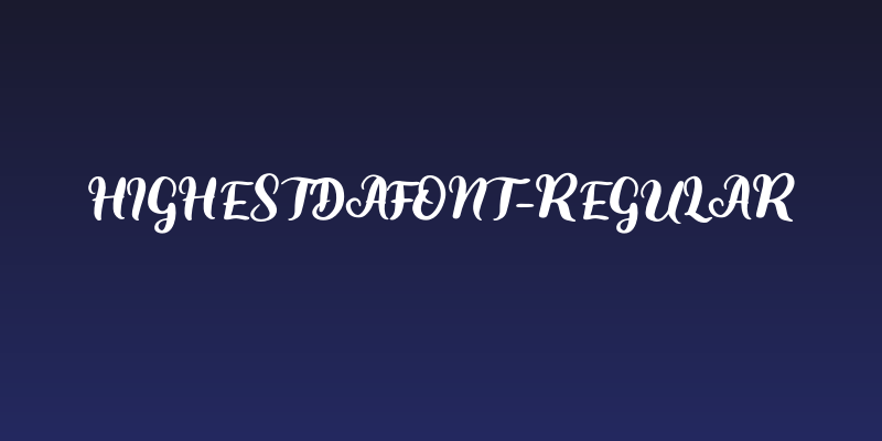 HighestDafont-Regular Social Header