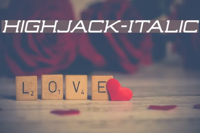 Highjack-Italic Example 2