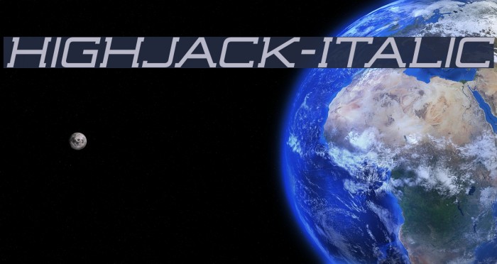 Highjack-Italic Font examples